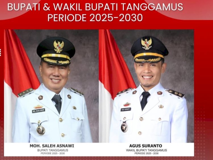 Presiden Prabowo Lantik Saleh Asnawi - Agus Suranto Jadi Bupati - Wabup Tanggamus
