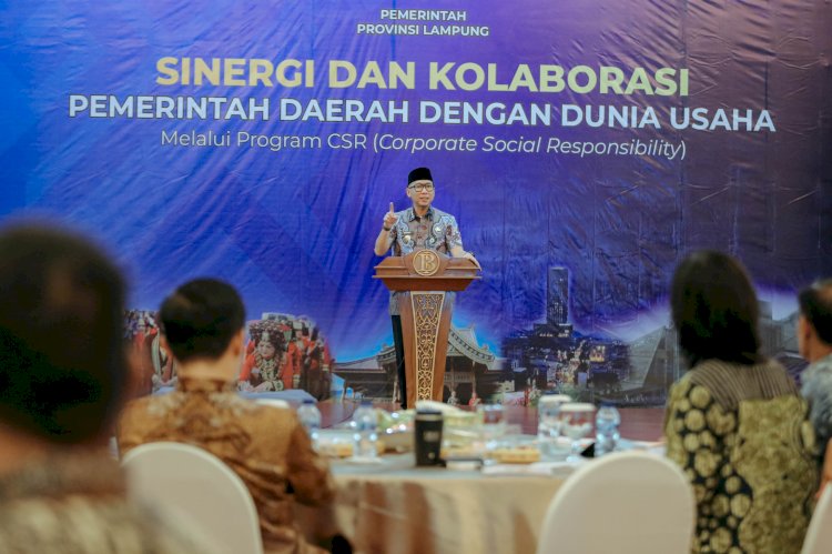 Gubernur Lampung Minta CSR Perusahaan Selaras dengan Program Pembangunan